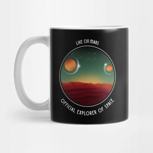 Live On Mars Mug